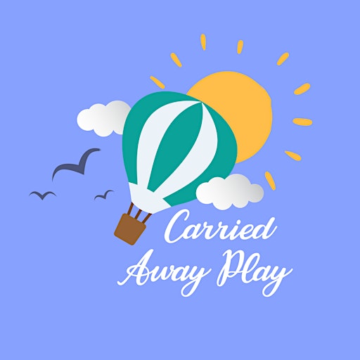 Carried Away Play