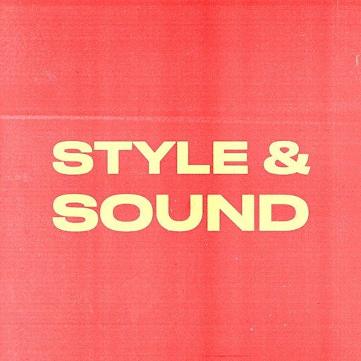 Style and Sound