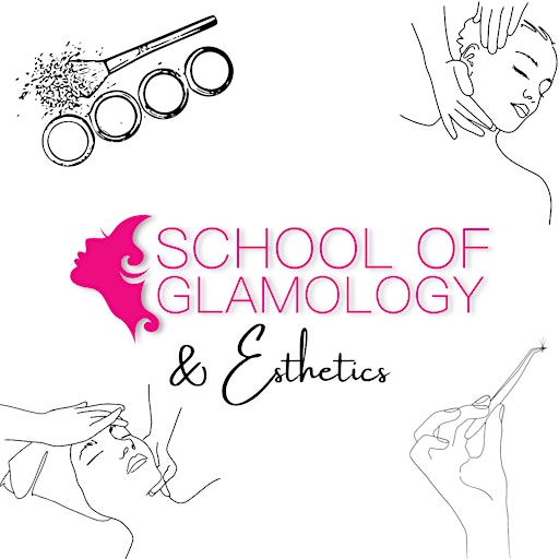 School of Glamology & Esthetics
