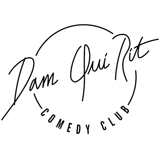 Dam Qui Rit - Comedy Club