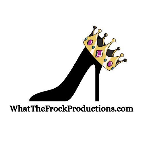 What The Frock Productions