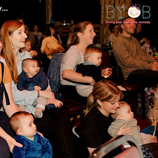 Bring Your Own Baby Comedy