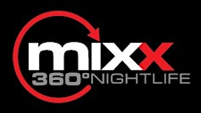 MIXX 360 NIGHTLIFE