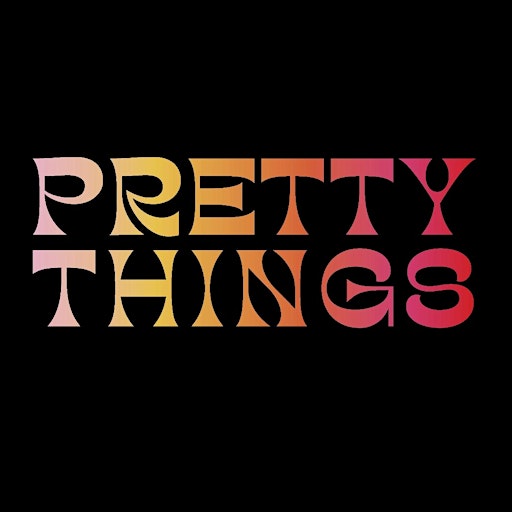 Pretty Things