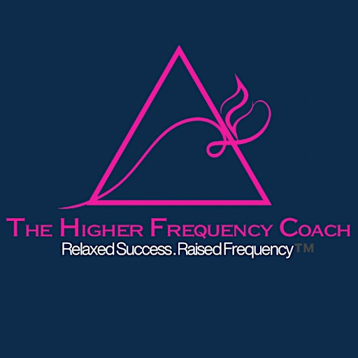 The Higher Frequency Coach