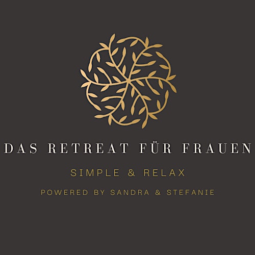 Sandra und Stefanie  "Das Retreat für Frauen".