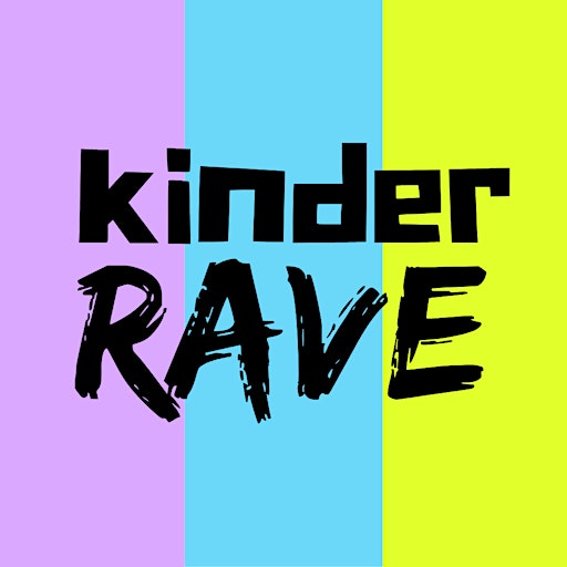 Kinder Rave
